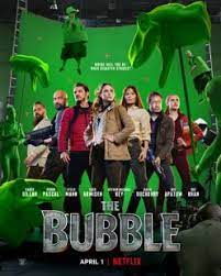  / The Bubble (2022)
