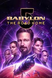 Вавилон 5: Дорога домой / Babylon 5: The Road Home (2023)