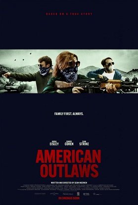 Американские преступники / American Outlaws (2023)